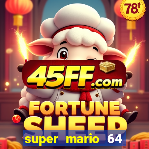 super mario 64 beta jogar